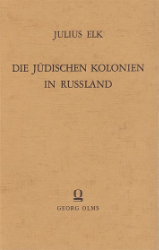 Die jüdischen Kolonien in Rußland