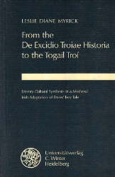 From the De excidio Troiae historia to the Togail Troí