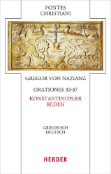 Orationes 32-37 - Konstantinopler Reden