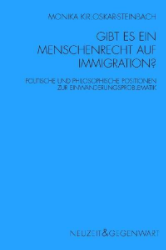 Gibt es ein Menschenrecht auf Immigration?