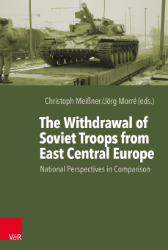 The Withdrawal of Soviet Troops from East Central Europe