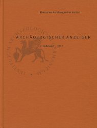 Archäologischer Anzeiger, 2. Halbband 2017