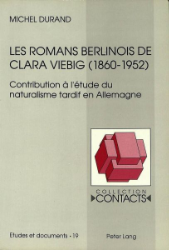 Les romans berlinois de Clara Viebig (1860-1952) - Durand, Michel