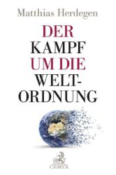 Buchcover: Der Kampf um die Weltordnung