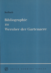 Bibliographie zu Wernher der Gartenaere