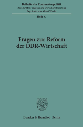 Fragen zur Reform der DDR-Wirtschaft