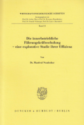 Die innerbetriebliche Führungskräfteschulung - eine explorative Studie ihrer Effizienz