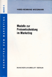 Modelle zur Preisentscheidung im Marketing