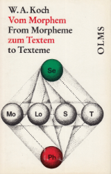 Vom Morphem zum Textem - From Morpheme to Texteme