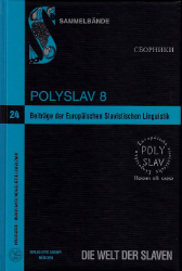 Beiträge der Europäischen Slavistischen Linguistik (Polyslav); Band 8