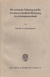 Die statistische Erfassung und die betriebswirtschaftliche Bedeutung des Arbeitsplatzwechsels