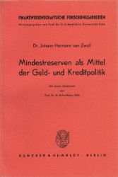 Mindestreserven als Mittel der Geld- und Kreditpolitik