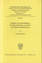 Inflation und Beschäftigung in Volkswirtschaften mit Güter- und Arbeitsmarktkontrakten