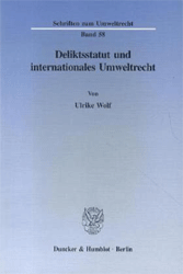 Deliktsstatut und internationales Umweltrecht