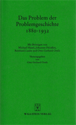 Das Problem der Problemgeschichte 1880-1932