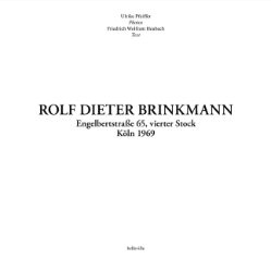 Buchcover Rolf Dieter Brinkmann, Engelbertstraße 65, vierter Stock, Köln 1969