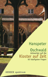 Kloster auf Zeit