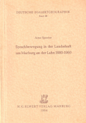 Sprachbewegung in der Landschaft um Marburg an der Lahn 1880-1960