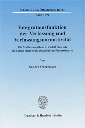 Integrationsfunktion der Verfassung und Verfassungsnormativität