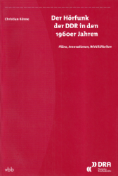 Der Hörfunk der DDR in den 1960er Jahren