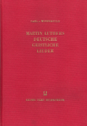 Dr. Martin Luthers deutsche geistliche Lieder