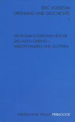 Die kosmologischen Reiche des Alten Orients - Mesopotamien und Ägypten