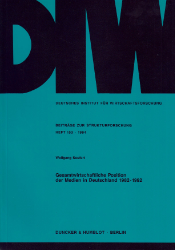 Gesamtwirtschaftliche Position der Medien in Deutschland 1982 - 1992