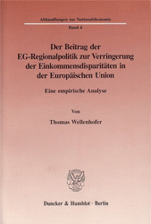 Der Beitrag der EG-Regionalpolitik zur Verringerung der Einkommensdisparitäten in der Europäischen Union