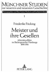 Meister und ihre Gesellen - Föcking, Friederike