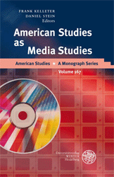 American Studies as Media Studies