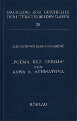 Poema bez geroja' von Anna A. Achmatova - Erdmann-Pandzic, Elisabeth von