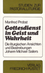 Gottesdienst in Geist und Wahrheit