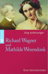 Richard Wagner und Mathilde Wesendonck